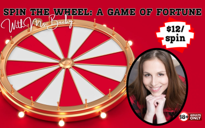 Spin the Wheel- a game of fortune with Ms. Becky