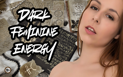 Dark Feminine Energy