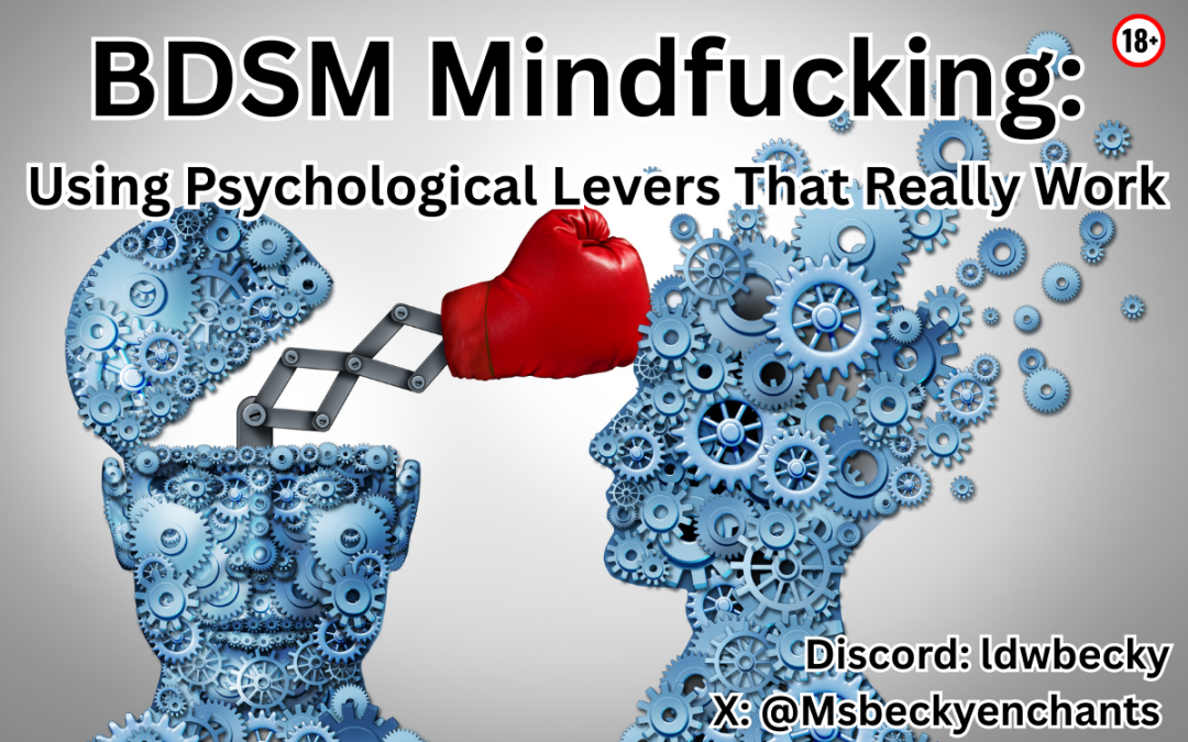Mindfucking: Using Psychological Levers That Really Work
